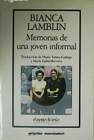Memorias de una joven informal.