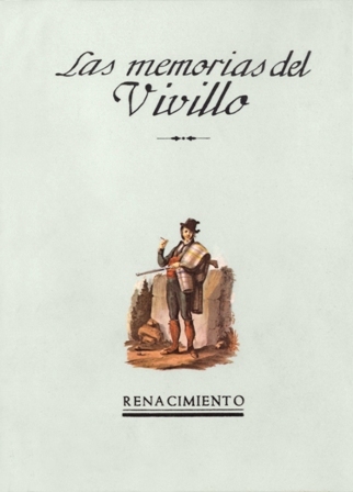 Memorias del "Vivillo". (Bandolerismo).