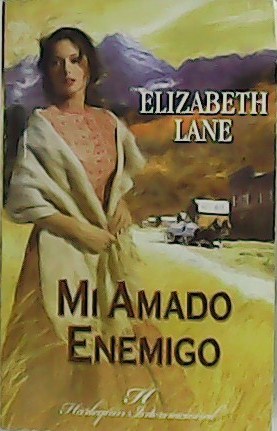 Mi amado enemigo.