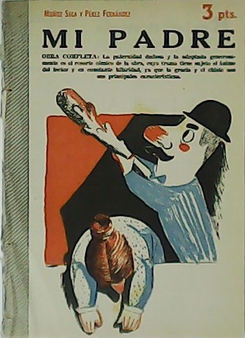 Mi padre. Revista literaria. Novelas y Cuentos. Año XIX. Nº …