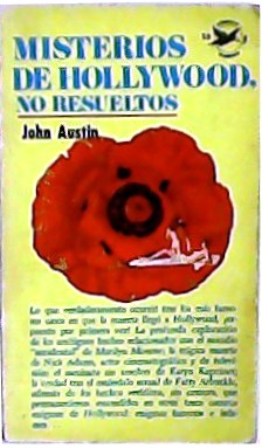 Misterios de Hollywood, no resueltos. Traducción de Justo Arroyo.