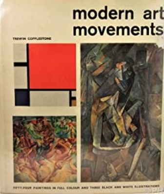 Modern art movements (Fauvism, Cubism, Expresionism, Futurism. De Stjil, Surrealism, …