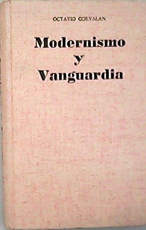 Modernismo y Vanguardia. Coordenadas de la literatura hispanoamericana del siglo …
