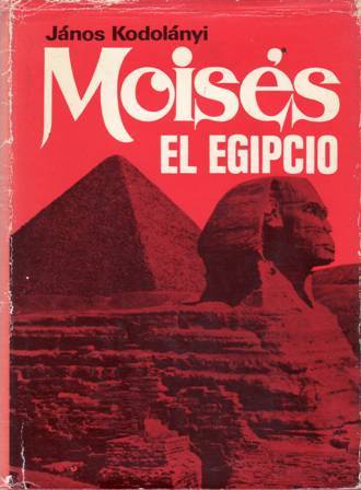 Moisés el Egipcio.