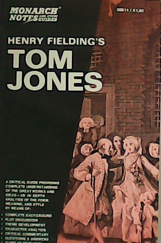 Monarch Notes Henry Fielding´s Tom Jones.