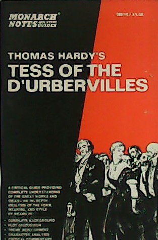 Monarch Notes Thomas Hardy´s Tess of the d´Urbervilles.