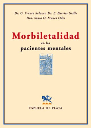 Morbiletalidad en los pacientes mentales.