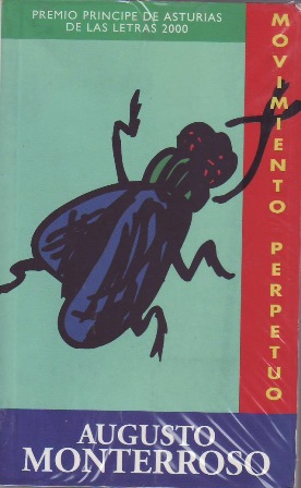 Movimiento perpetuo. Premio Príncipe de Asturias de las Letras 2000.