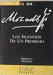 Mozart. Los silencios de un prodigio.
