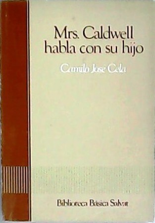 Mrs. Caldwell habla con su hijo. Prólogo de Jorge C. …