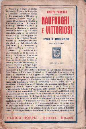 Naufraghi e vittoriosi. Episodi di uomini celebri.