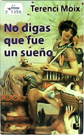 No digas que fue un sueño. Marco Antonio y Cleopatra.