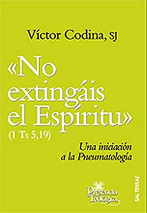 No extingáis el Espíritu.