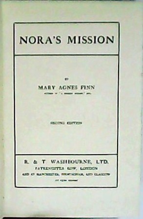 Nora´s mission.