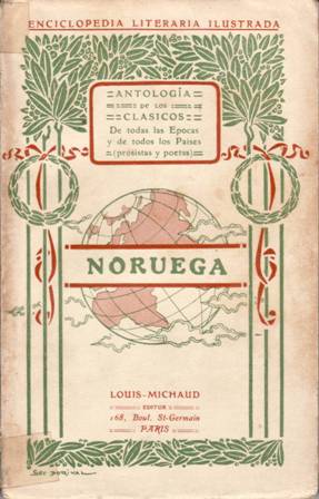 Noruega literaria. Con un prefacio de Johan Bojer y un …