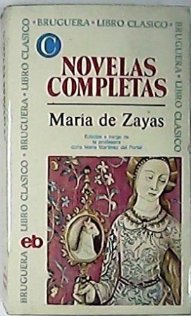 Novelas completas (Novelas amorosas y ejemplares - Desengaños amorosos). Con …