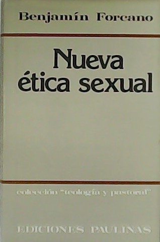 Nueva ética sexual.
