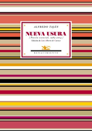 Nueva usura (Poesía esencial, 1983-2014). Selección y prólogo de Luis …