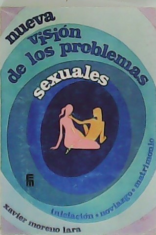 Nueva visión de los problemas sexuales.