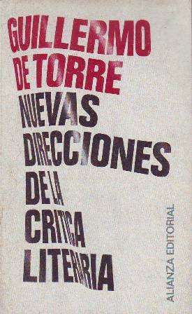Nuevas direcciones de la crítica literaria.
