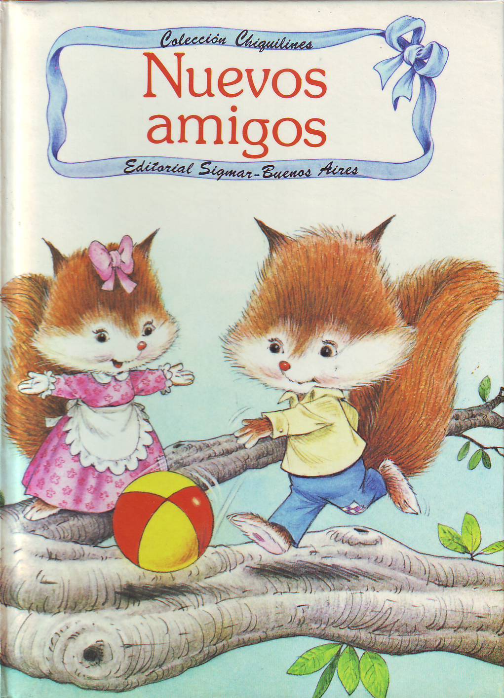 Nuevos amigos. Ilustr. de Tony Hutchings. Traducción de María Laura …