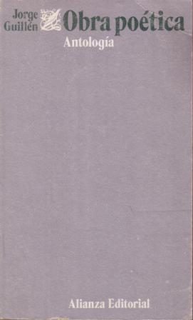 Obra poética. Antología. Prólogo de J. Casalduero.
