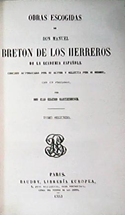 Obras escogidas de.(Prólogo de Eugenio de Hartzenbush). 2 tomos.
