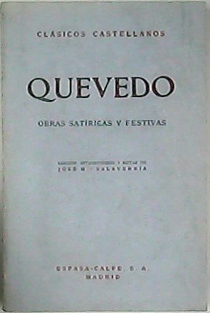 Obras satíricas y festivas. Edición, introducción y notas de José …
