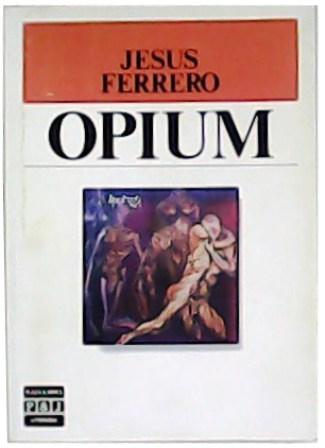Opium.