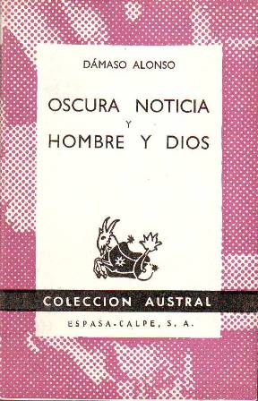Oscura noticia - Hombre y Dios.