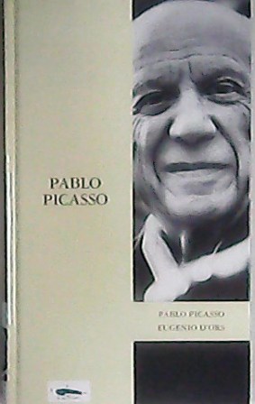 Pablo Picasso. Prólogo de Delfín Rodríguez.