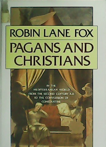 Pagans and Christians.