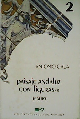 Paisaje andaluz con figuras (2). Teatro.