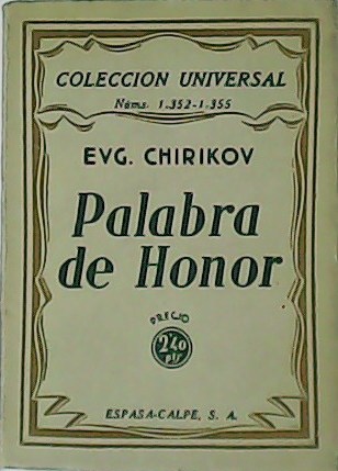 Palabra de Honor. Novelas.