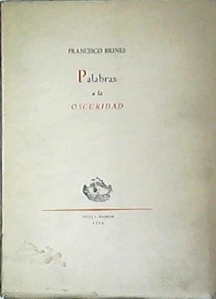 Palabras a la oscuridad (Poesía).