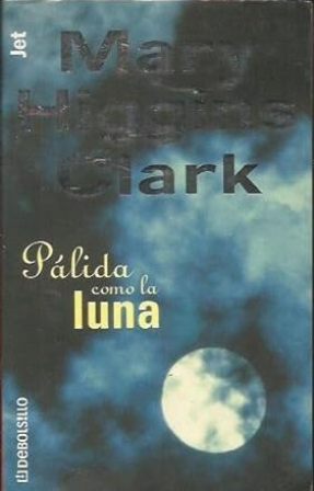 Pálida como la luna. Novela. Traducción de Silvia Komet.