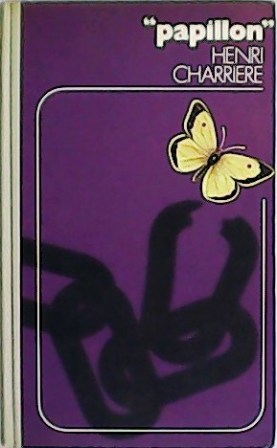 Papillón. Traducción de Domingo Pruna.