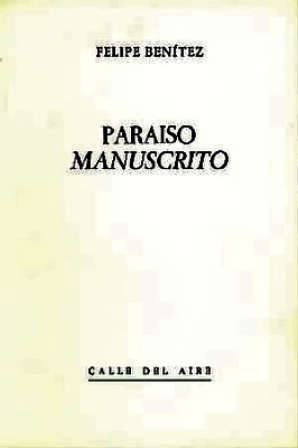 Paraíso manuscrito. Poesía.