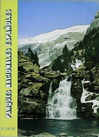 Parques nacionales españoles.