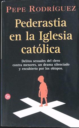 Pederastia en la Iglesia Católica. ����