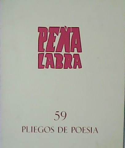 Peña Labra. Pliegos de Poesía nº 59. Director: Aurelio García …