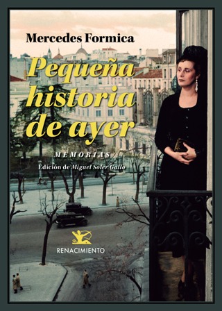 Pequeña historia de ayer (Memorias, 1931-1958). Visto y vivido, Escucho …