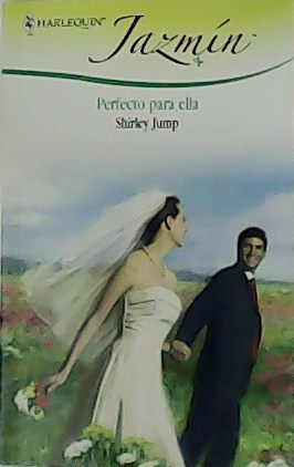 Perfecto para ella. Novela.