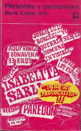 Personas y personajes (Dominguín, Margarita Xirgú, Pablo Neruda, Jorge Luis …