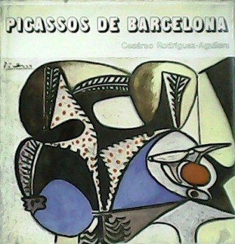 Picassos de Barcelona.