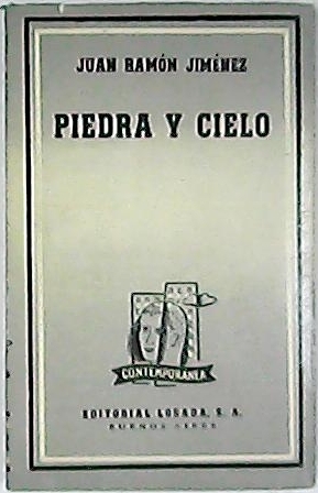 Piedra y cielo (1917-1918).