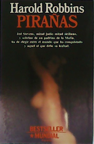 Pirañas.