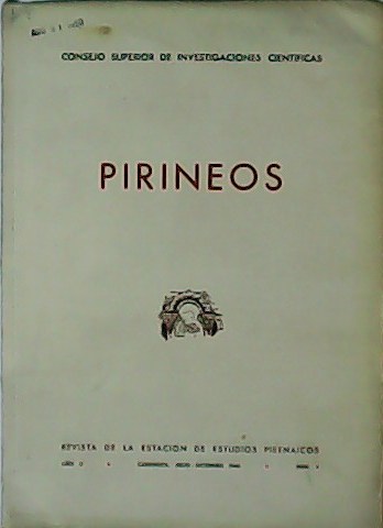Pirineos. Revista de la Estación de Estudios Pirenaicos. Año II. …