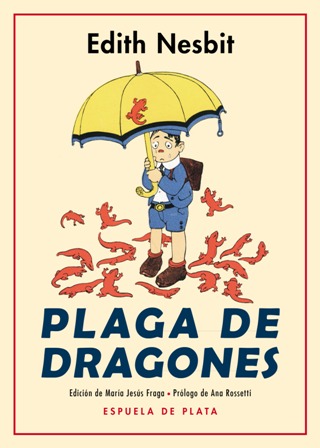 Plaga de dragones. Edición de María Jesús Fraga. Prólogo de …