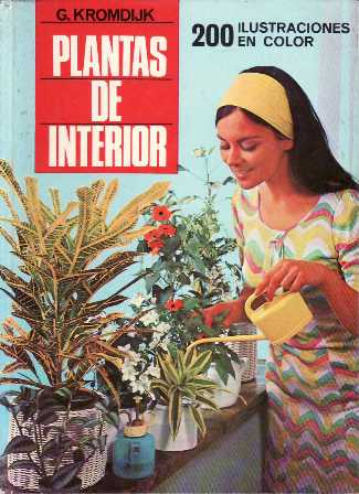 Plantas de interior. 200 ilustraciones en color.